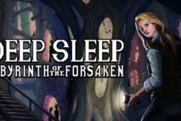 Deep Sleep Labyrinth of the Forsaken Bosses Guide